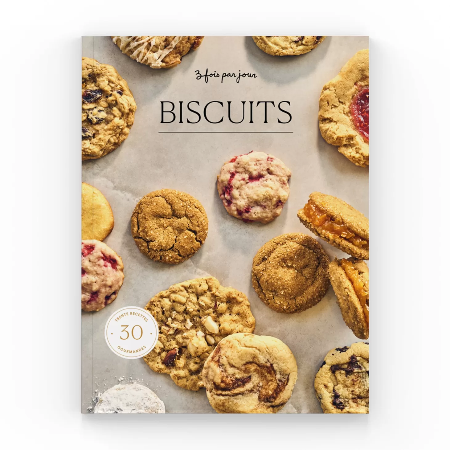Trois fois par jour Carnet De Recettes - Biscuits New