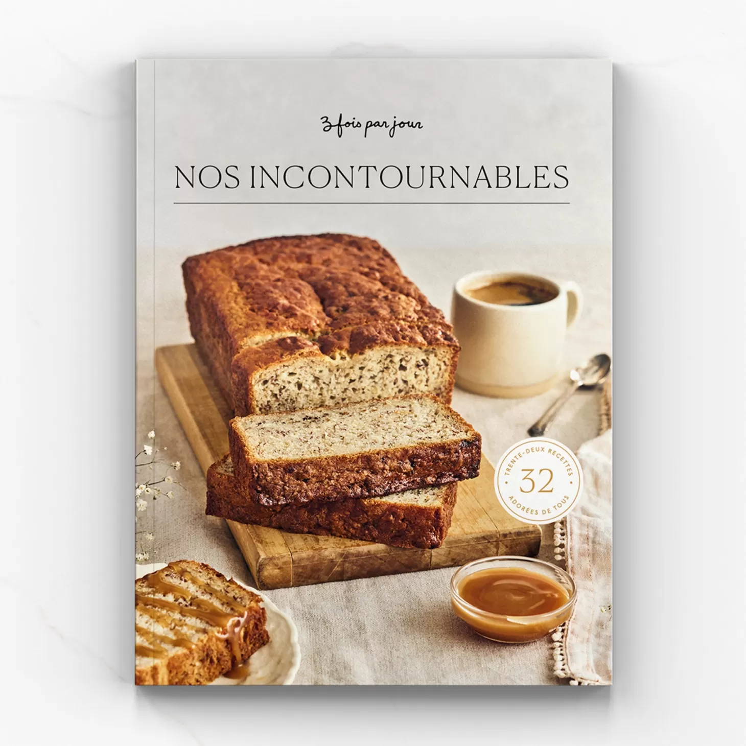 Trois fois par jour Carnet De Recettes - Nos Incontournables Fashion