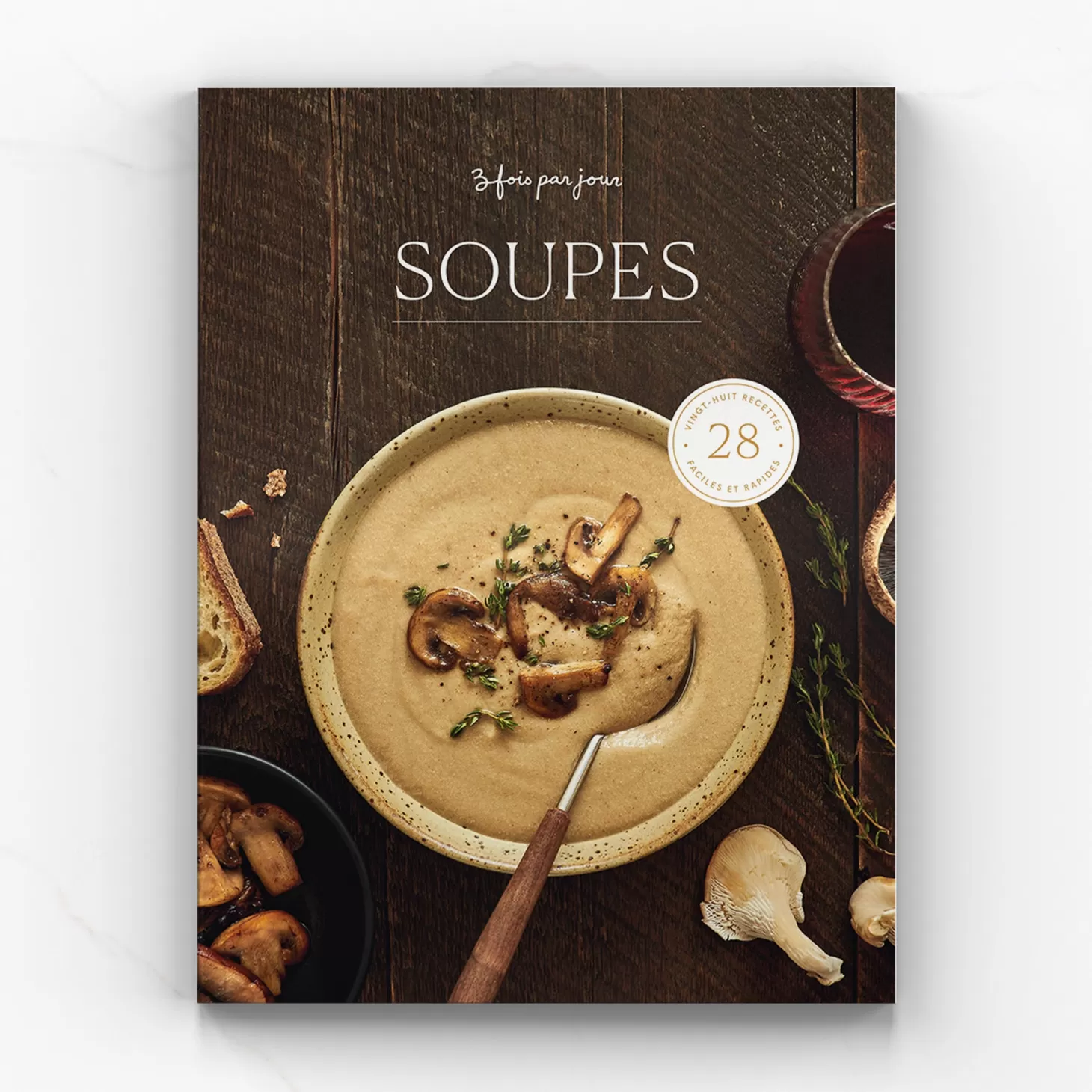 Trois fois par jour Carnet De Recettes - Soupes Outlet
