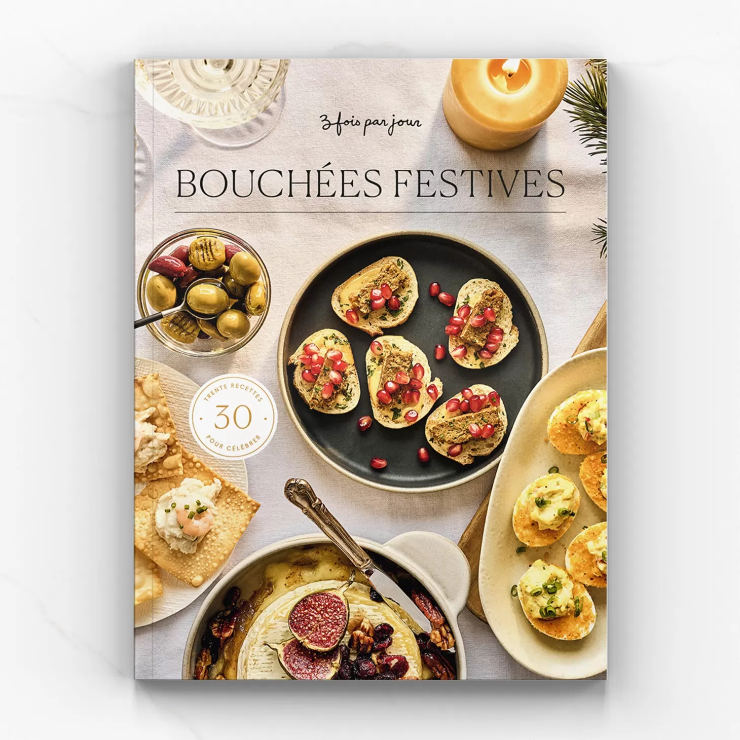 Trois fois par jour Carnet De Recettes Bouchees Festives Store