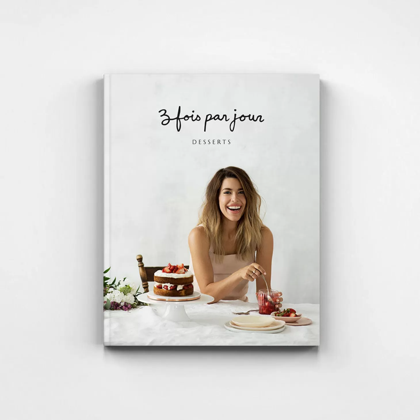 Trois fois par jour Le Livre - Tome 3 (Desserts) - Discontinue Store